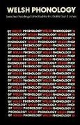 Martin J. Ball, Martin J. Jones Ball, Martin J. Ball,  Ball Martin J., Glyn E. Jones,  Jones Glyn E. - Welsh Phonology - Selected Readings