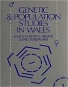P. Harper, P. Sunderland Harper, P. Harper, Harper P., E. Sunderland, Sunderland E. - Genetic and Population Studies in Wales