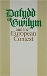 Helen Fulton - Dafydd Ap Gwilym and the European Context