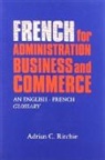 Adrian C. Ritchie - French for Administration, Business and Commerce