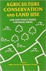 William Howarth, William Rodgers Howarth, William Howarth, William Howarth, C.P. Rodgers, Christopher Rodgers... - Agriculture, Conservation and Land Use