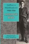 W.Ambrose Bebb, Robin Humphreys, Robin Humphreys - Lloffion O Ddyddiaduron Ambrose Bebb, 1920-26