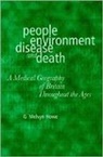 G. Melvyn Howe, G.melvyn Howe - People, Environment, Disease and Death