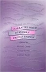 Michael Cardy, Michael Evans Cardy, Michael Jacobs Cardy, Michael Cardy, George Evans, Gabriel Jacobs - Narrative Voices in Modern French Fiction