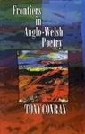 Anthony Conran, Tony Conran, Conran Tony - Frontiers in Anglo-Welsh Poetry