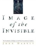 John Harvey - Image of the Invisible