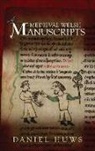 Daniel Huws, Huws Daniel - Medieval Welsh Manuscripts