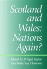Bridget Thomson Taylor, Bridget Taylor, Taylor Bridget, Katarina Thomson, Thomson Katarina - Scotland and Wales