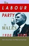 Deian Hopkin, Deian R Hopkin, Deian R. Hopkin, Deian Hopkin, Deian R Hopkin, Deian R. Hopkin... - Labour Party in Wales 1900-2000