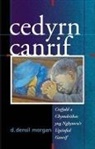D. Densil Morgan, D.Densil Morgan, Densil D. Morgan - Cedyrn Canrif