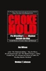 Weldon T. Johnson, Jim Wilson - Chokehold