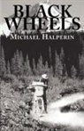 Michael Halperin - Black Wheels