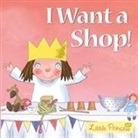 Tony Ross - I Want a Shop!