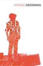 David Grossman - See Under Love
