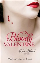 Melissa de la Cruz, Melissa de la Cruz - Bloody Valentine