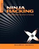 Jason Andress, Jason (CISSP Andress, Thomas Wilhelm, Thomas (ISSMP Wilhelm, Thomas/ Andress Wilhelm - Ninja Hacking