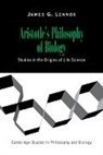 James G. Lennox, James G. (University of Pittsburgh) Lennox, Michael Ruse - Aristotle''s Philosophy of Biology