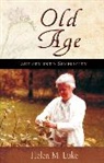 Helen Luke, Helen M Luke, Helen M. Luke, Luke Helen M., Thomas Moore - Old Age