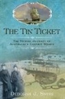 Deborah Swiss, Deborah J. Swiss, Swiss Deborah J. - Tin Ticket the