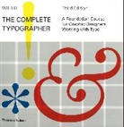 Will Hill - The Complete Typographer (3eme ed.)