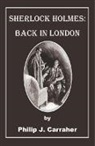 PHILIP CARRAHER, Philip J. Carraher - Sherlock Holmes