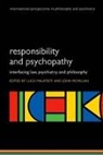 Luca Malatesti, Luca/ McMillan Malatesti, John McMillan, Luca Malatesti, Malatesti Luca, John McMillan - Responsibility and Psychopathy