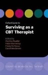 Helen Kennerley, Freda Mcmanus, Martina Mueller, Martina/ Kennerley Mueller, Helen Kennerley, Helen (Consultant Clinical Psychologist Kennerley... - Oxford Guide to Surviving As a Cbt Therapist
