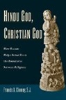 Francis Clooney, Francis (Parkman Professor of Divinity and Professor of Comparative Theology Clooney, Francis X. Clooney - Hindu God, Christian God