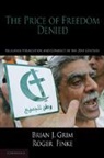 Roger Finke, Brian J. Grim, Brian J. Finke Grim, Grim Brian J. - Price of Freedom Denied