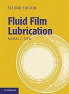 Andras Z. Szeri, Andras Z. (University of Delaware) Szeri, Szeri Andras Z. - Fluid Film Lubrication