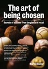 Martin Butler - Art of Being Chosen