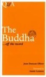 Annie Lennox, Oliver, Joan Oliver, Joan Duncan Oliver - The Buddha off the Record