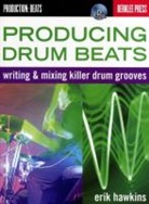 Eric Hawkins, Erik Hawkins, Jonathan Feist - Producing Beats