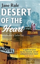 Jane Rule, Rule Jane - Desert Of The Heart