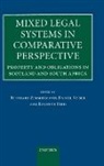 Reinhard Zimmermann, Reinhard (EDT)/ Visser Zimmermann, Kenneth Reid, Kenneth (Professor of Property Law Reid, Reid Kenneth, Daniel Visser... - Mixed Legal Systems in Comparative Perspective