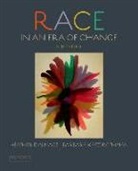 Heather Dalmage, Heather/ Rothman Dalmage, Barbara Katz Rothman, Barbara Katz Rothman - Race in an Era of Change