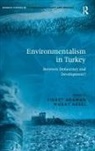 Fikret Adaman, Fikret Arsel Adaman, Adaman Fikret, Murat Arsel, Arsel Murat - Environmentalism in Turkey