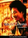 John (Senior Lecturer Hill, John Gibson Hill, Richard Dyer, Pamela Church Gibson, Pamela Church (Senior Lecturer in Contextual and Cultural Studies Gibson, John Hill... - World Cinema