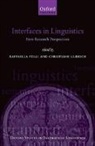 Professor Raffaella (Lecturer in Linguistic Folli, Rafaella Folli, Rafaella Ulbrich Folli, Raffaella (Lecturer in Linguistics Folli, Professor Raffaella (Lecturer in Linguistics Folli, Rafaella Folli... - Interfaces in Linguistics