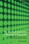 Georg Menz, Georg (Senior Lecturer in Political Economy Menz, Menz Georg - Political Economy of Managed Migration