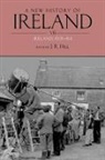 J. R. Hill, J.R. Hill, J. R. Hill, J.R. Hill - A New History of Ireland volume 7 : Ireland 1921-1984