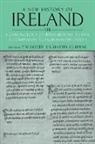F. J. Byrne, F. X. Martin, T. W. Moody, T.W. Moody, F. J. Byrne, F. X. Martin... - A New History of Ireland volume 8 part 1 : Chronology of Irish