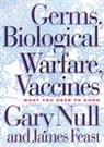 James Feast, Gary Null, Gary Feast Null - Germs, Biological Warfare, Vaccinations