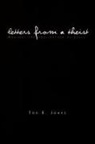 Tod E. Jones - Letters From a Theist