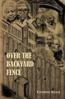 Edward Blair - Over the Backyard Fence