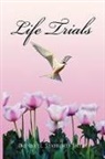 Donnell Stafford Smith - Life Trials