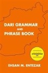 Ehsan M. Entezar - Dari Grammar and Phrase Book