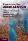 Ilona Roth, Ilona (The Open University Roth, Ilona Rezaie Roth, Payam Rezaie, Payam (The Open University Rezaie, Rezaie Payam... - Researching the Autism Spectrum