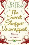 Kate Harrison, Harrison Kate - The Secret Shopper Unwrapped