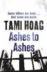 Tami Hoag, Hoag Tami - Ashes to Ashes